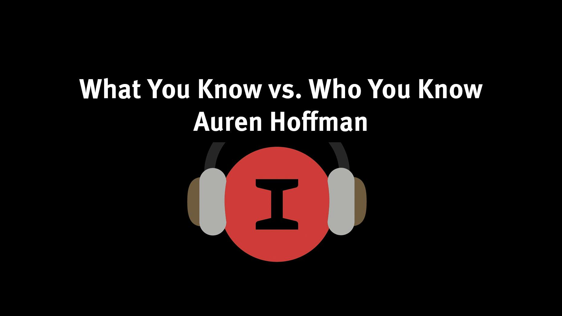 Modest Conversations: What You Know vs. Who You Know