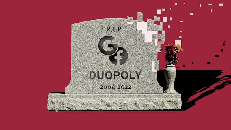 Death of a Duopoly: Why It’s Time to Reconsider the Facebook-Google Rivalry
