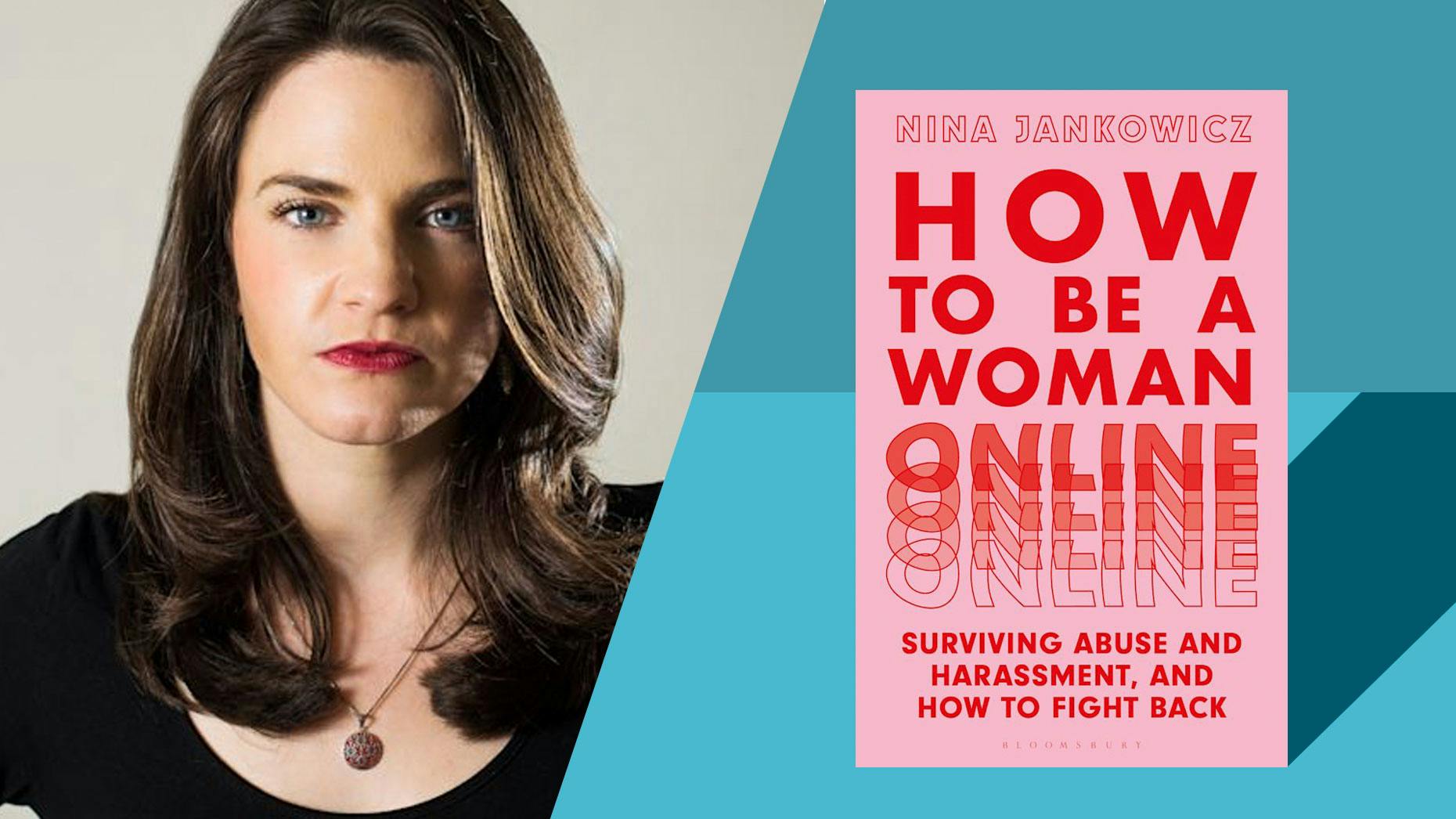 Nina Jankowicz Wishes She Didn’t Have to Write ‘How to Be a Woman Online’