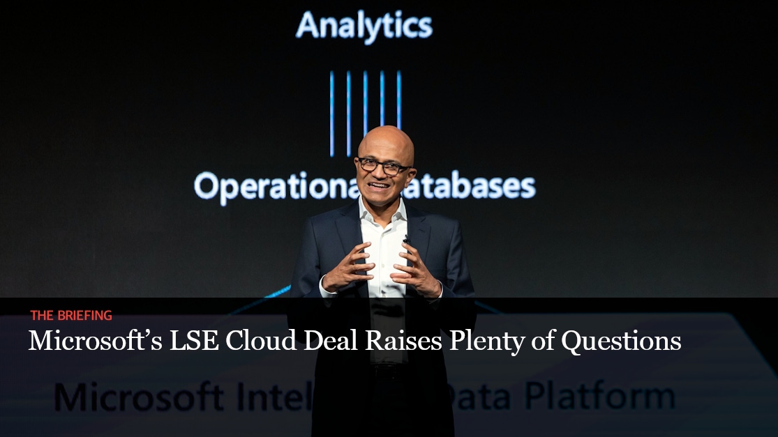 Microsoft's LSE Cloud Deal Raises Plenty of Questions — The Information