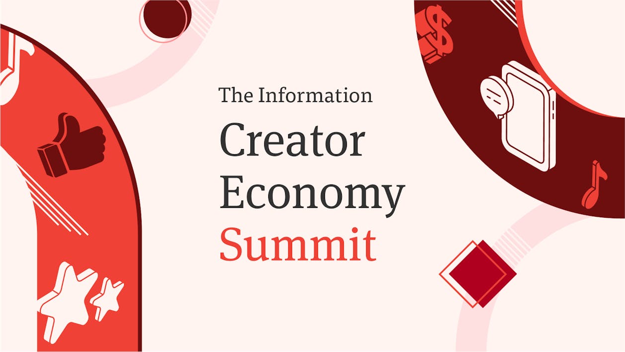 Creator Economy by Kaya Yurieff — The Information