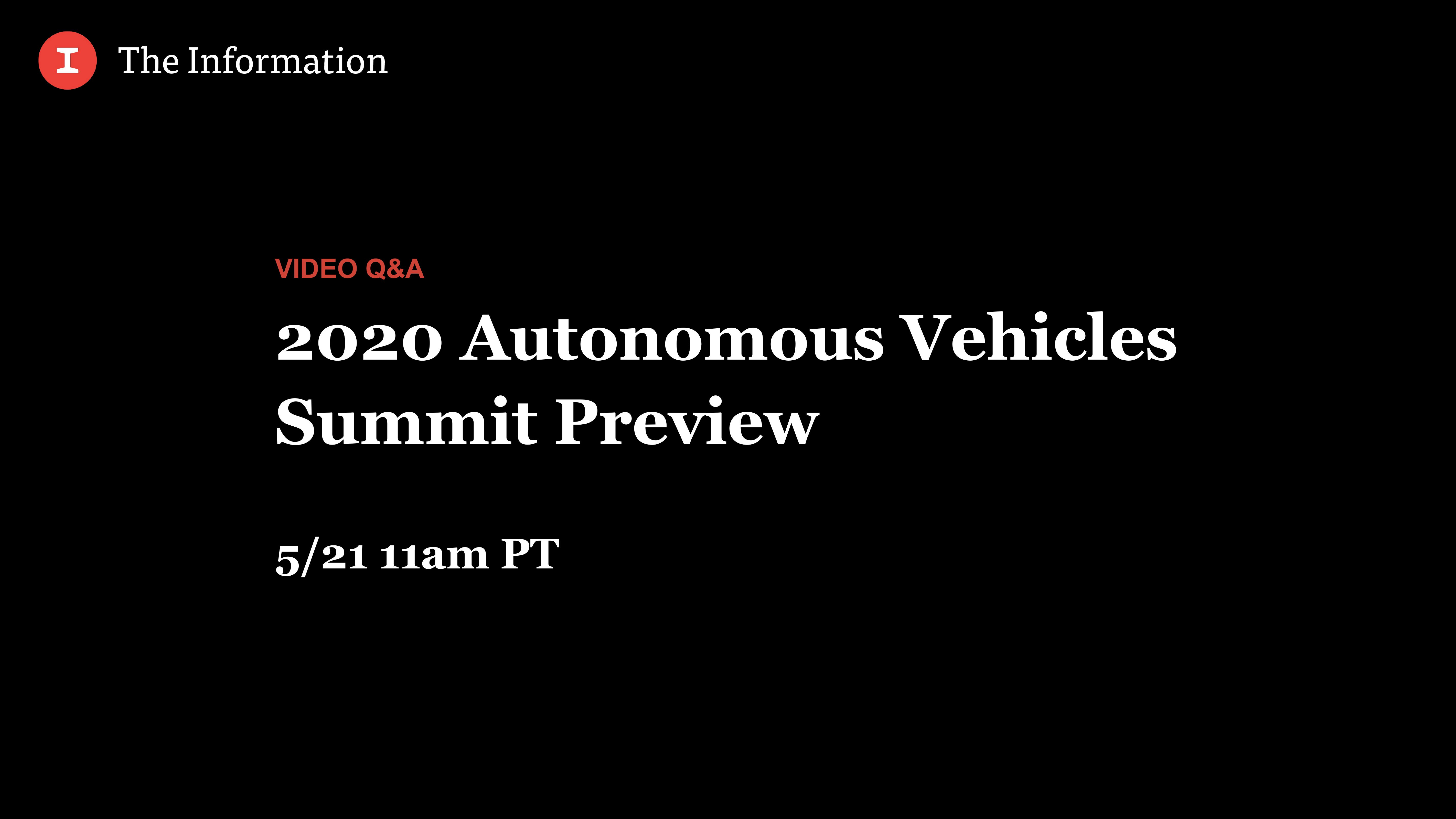 2020 Autonomous Vehicles Summit Preview