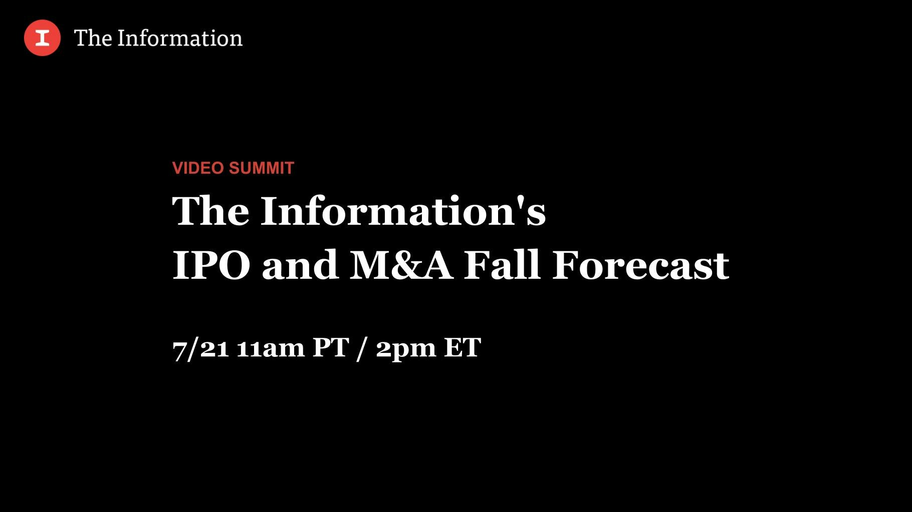 The Information's IPO and M&A Fall Forecast