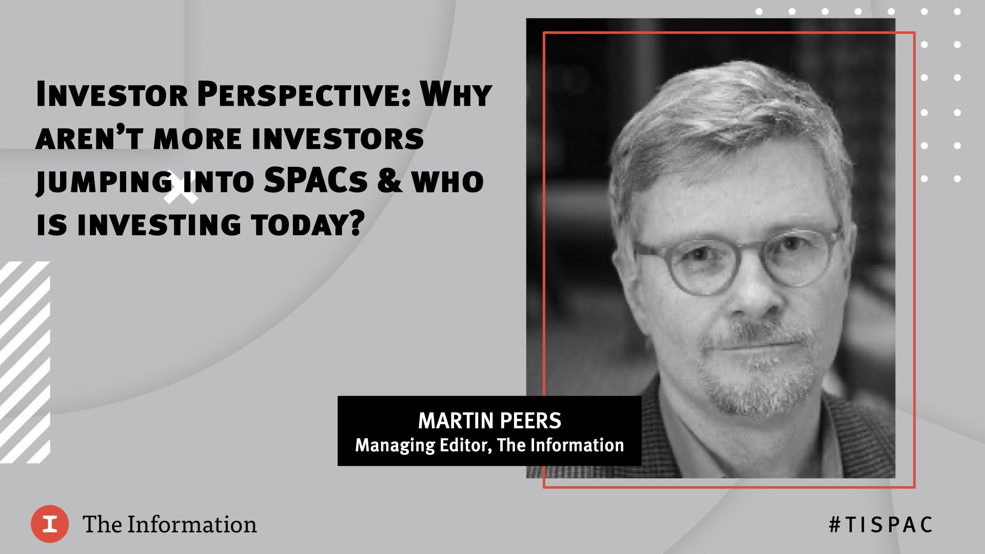 SPAC 2020 - Investor Perspective: Why aren’t more investors jumping into SPACs and who is investing today?