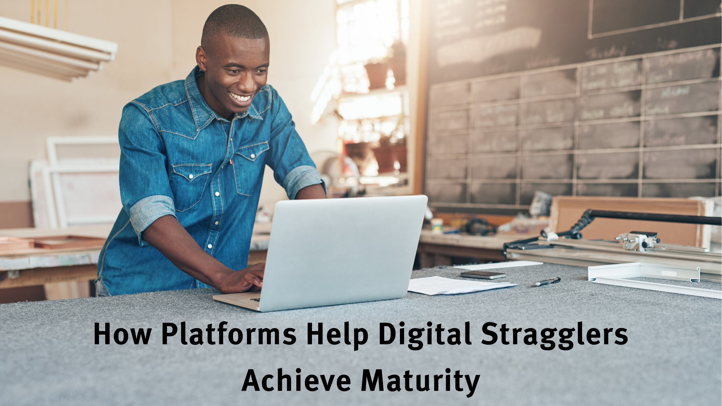 How Platforms Help Digital Stragglers Achieve Maturity