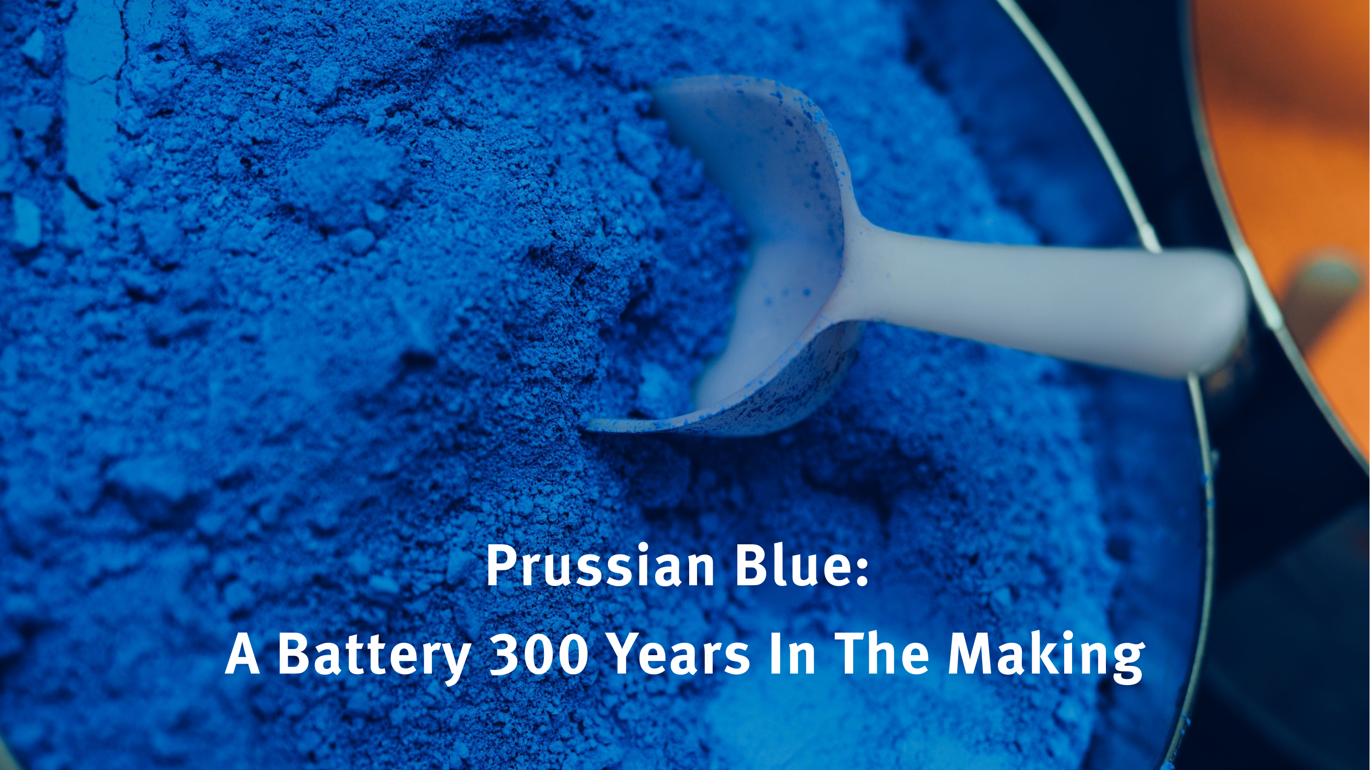 Prussian Blue: A Battery 300 Years In The Making